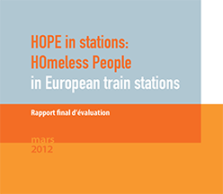 HOPE in stations: HOmeless Peope in European train stations