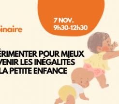 Webinaire 7 novembre 2023, expérimenter dès la petite enfance